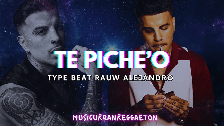 Type Beat Sound Rauw Alejandro - TE PICHE'O Pista #22 product image (2)