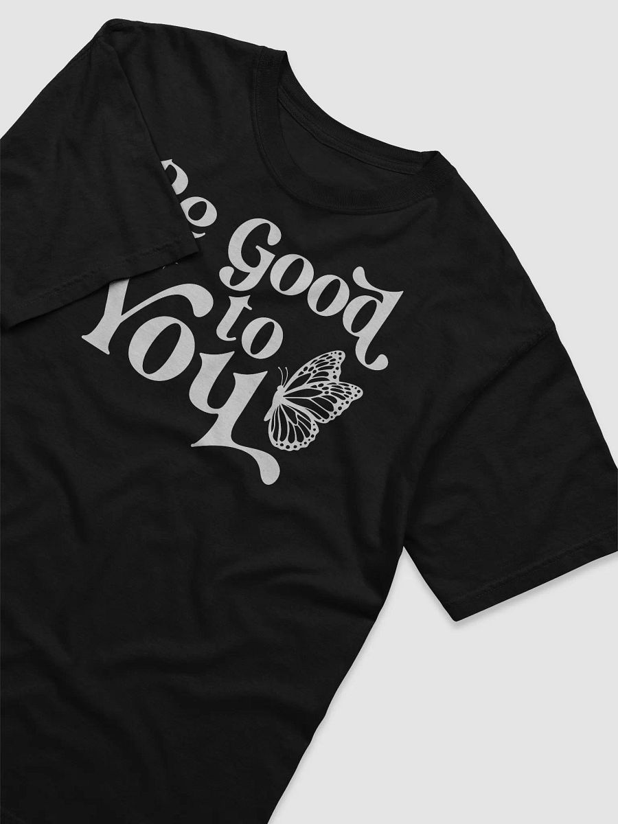 Be Good To You Tee product image (3)