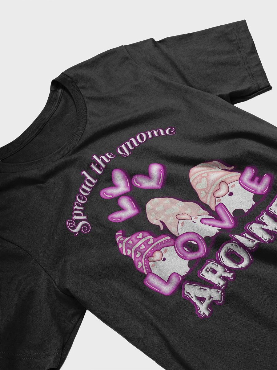Spread the Gnome Love Around T-Shirt product image (3)