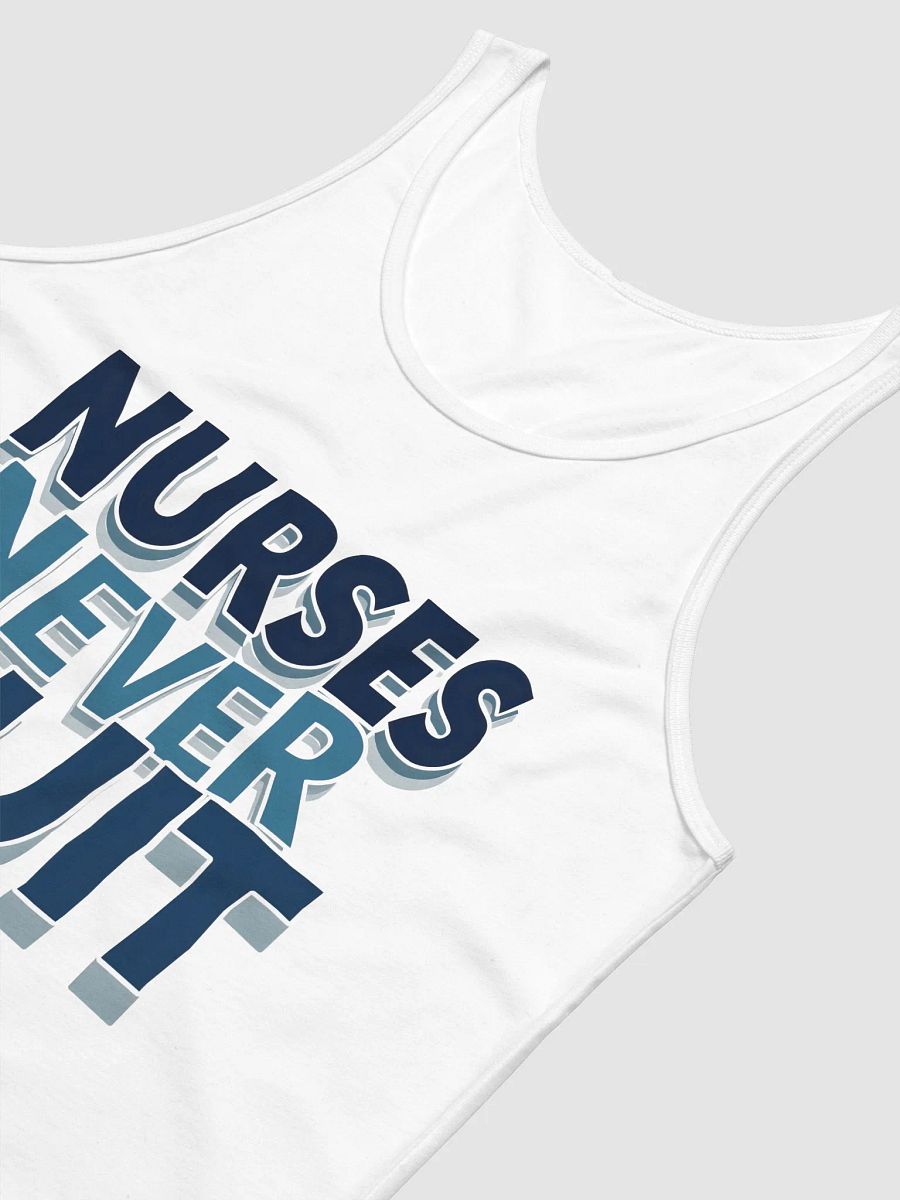 Nurses Never Quit - Inspirational Tank Top product image (45)