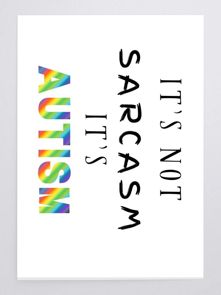 It's Not Sarcasm It's Autism Stickers product image (1)