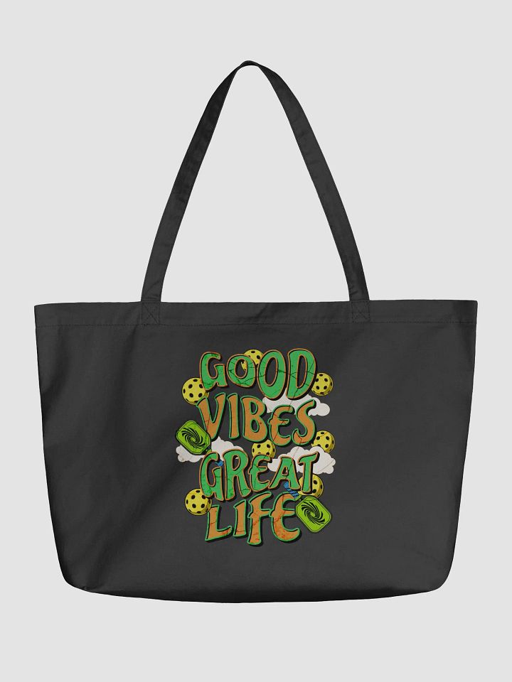 Good Vibes Great Life Pickleball Vibrant Life Eco Tote product image (2)