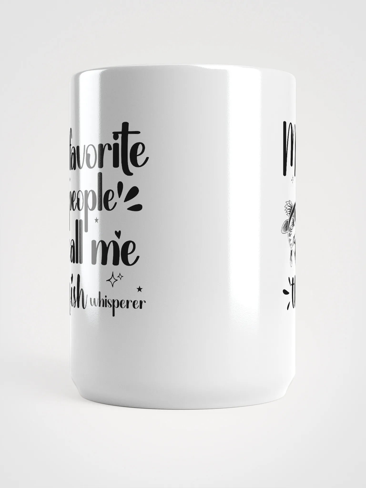 My Favorite People Call Me The Fish Whisperer, White Glossy Ceramic Mug product image (5)