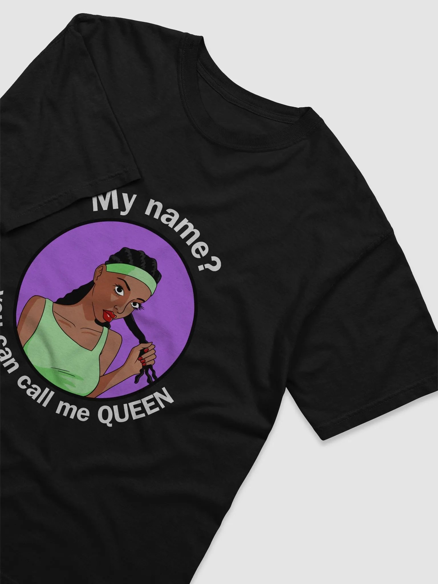 You Can Call Me Queen - looser fit t-shirt product image (2)