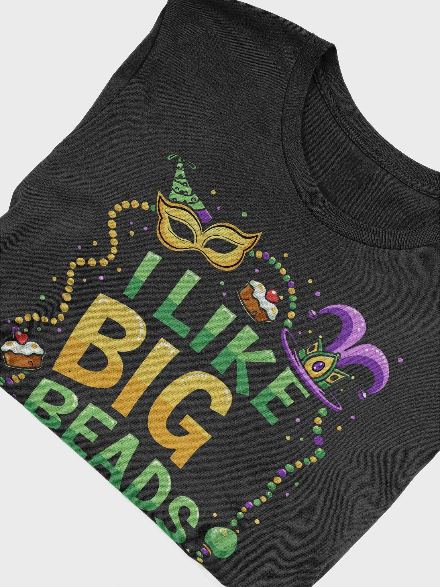 I Like Big Beads and I Cannot Lie Tee product image (6)
