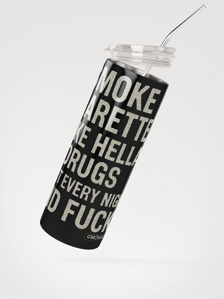 (EXPLICIT) GO OUT EVERY NIGHT AND F*** - Stainless Steel Tumbler product image (2)