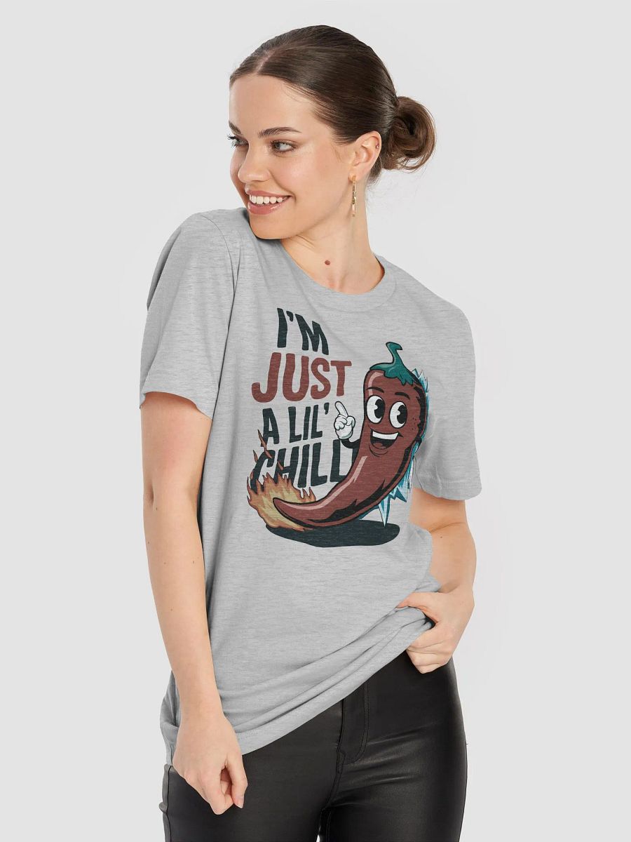 “I’M JUST A LIL’ CHILLI” t-shirt product image (8)