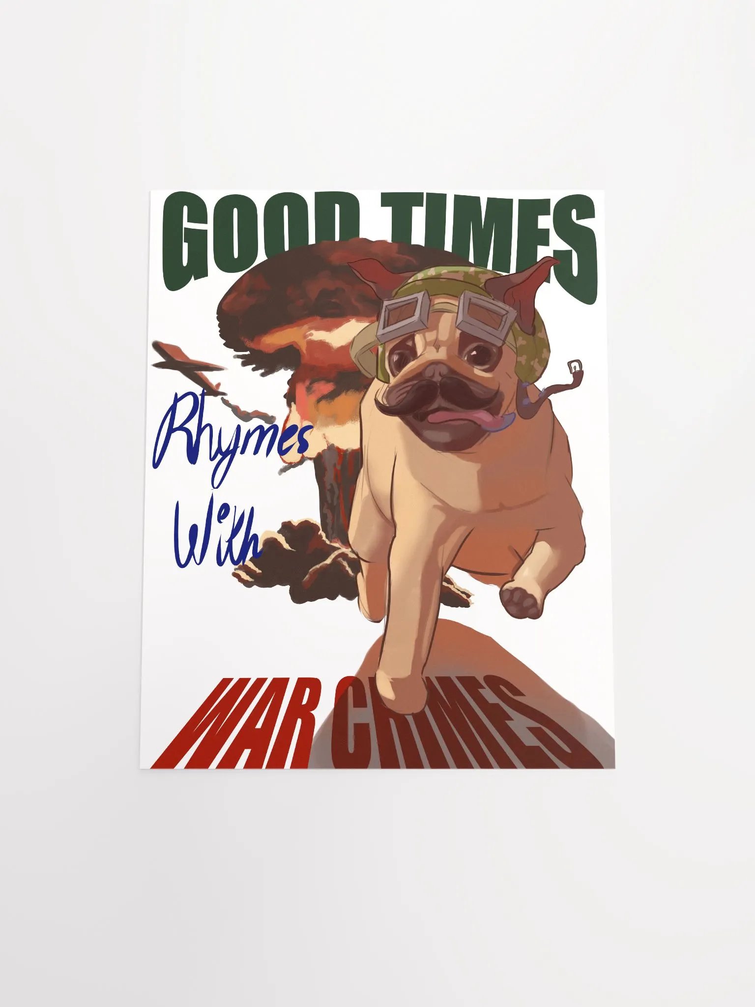 Good Times Rhymes With Warcrimes - Wall Poster product image (8)
