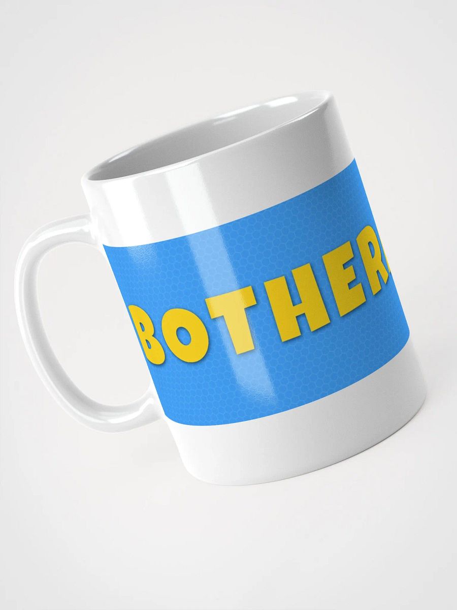 The Botherations! Mug product image (11)