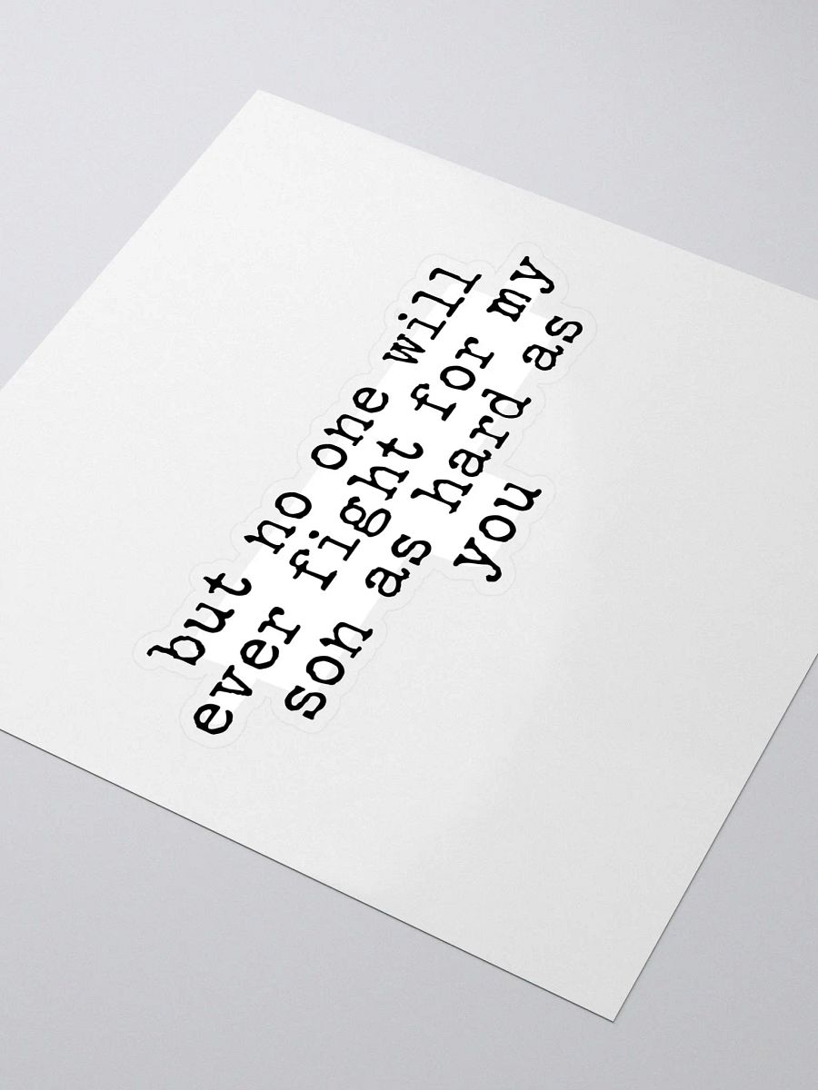 Fight for My Son Buddie Quote Sticker product image (3)