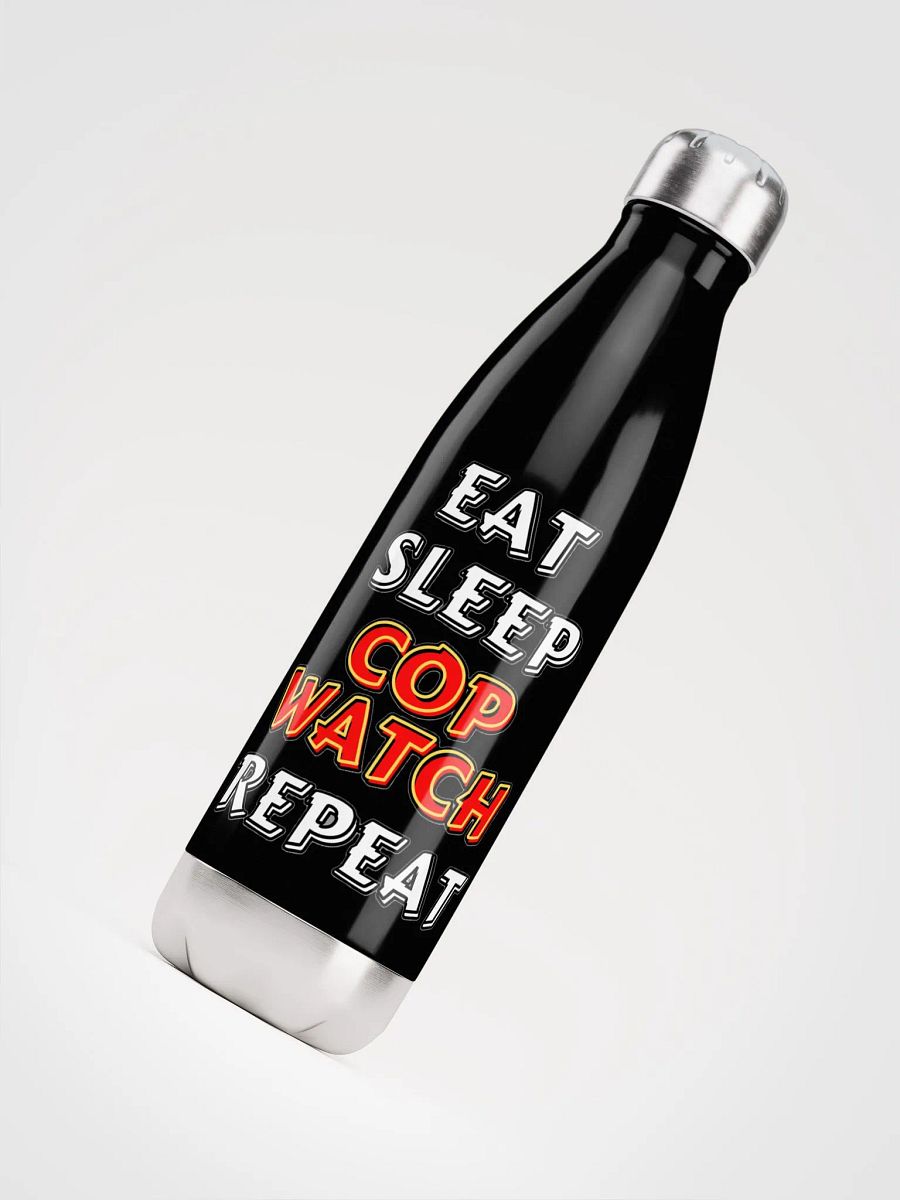 EAT, SLEEP, COPWATCH, REPEAT product image (8)