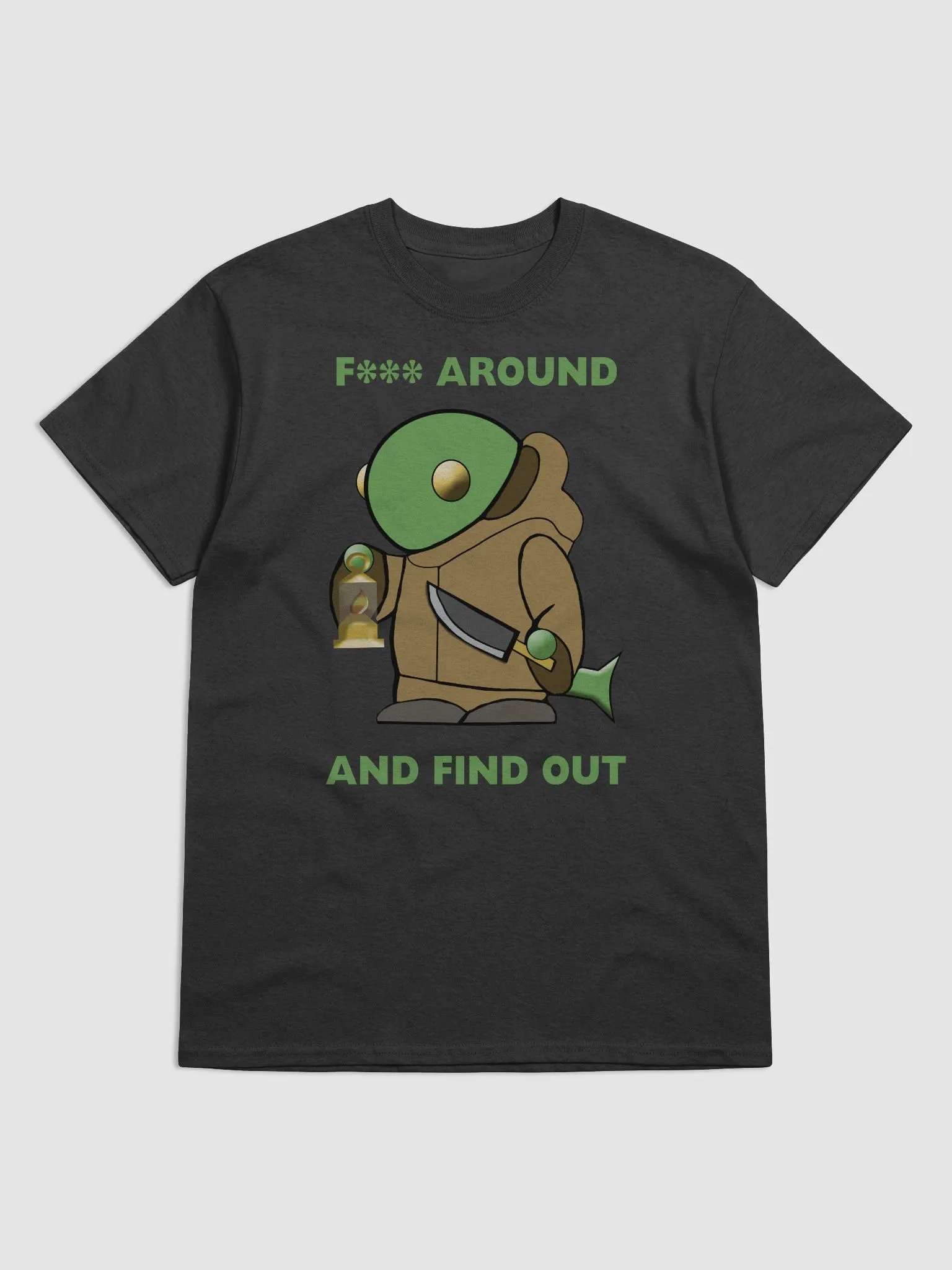 F*** Around And Find Out T-Shirt product image (1)