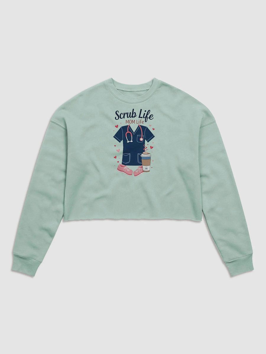 Mom Life Scrub Life Crop Sweatshirt product image (1)
