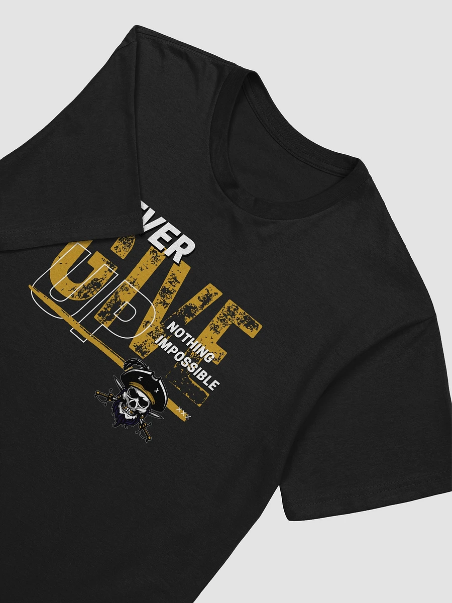 Charleston Pirates Never Give Up Tee product image (16)