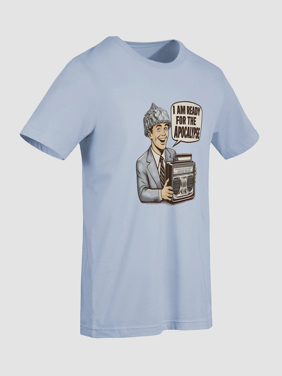 Ready For The Apocalypse Soft Cotton Tee product image (57)