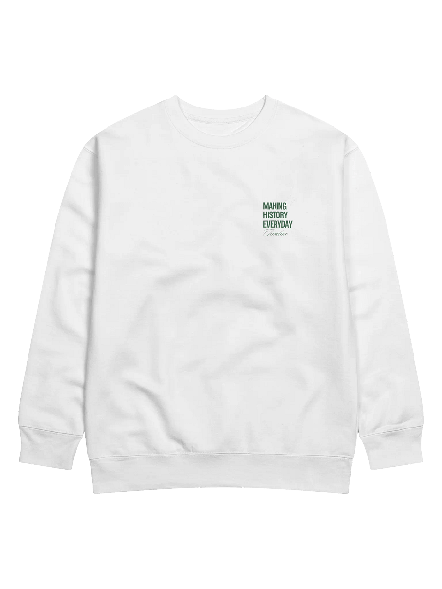 Making History Premium Sweatshirt product image (1)