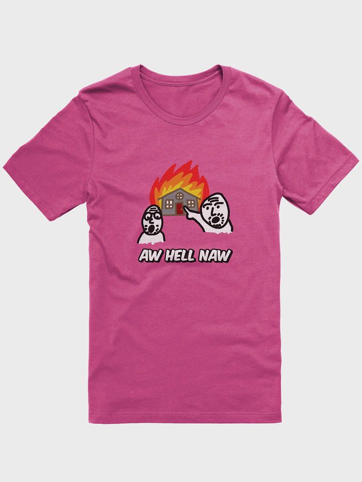 Aw Hell Naw Shirt product image (37)