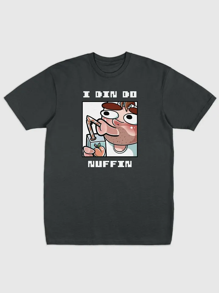 I Din Do Nuffin Alt Premium Heavyweight Tee product image (1)
