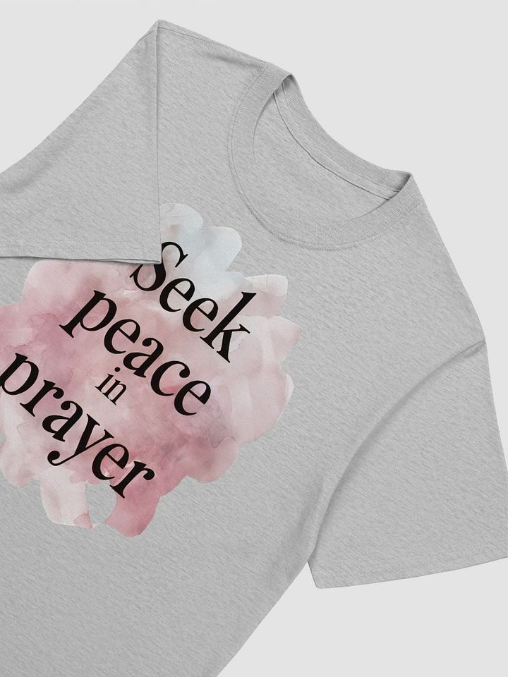 Seek Peace in Prayer Unisex T-Shirt product image (2)