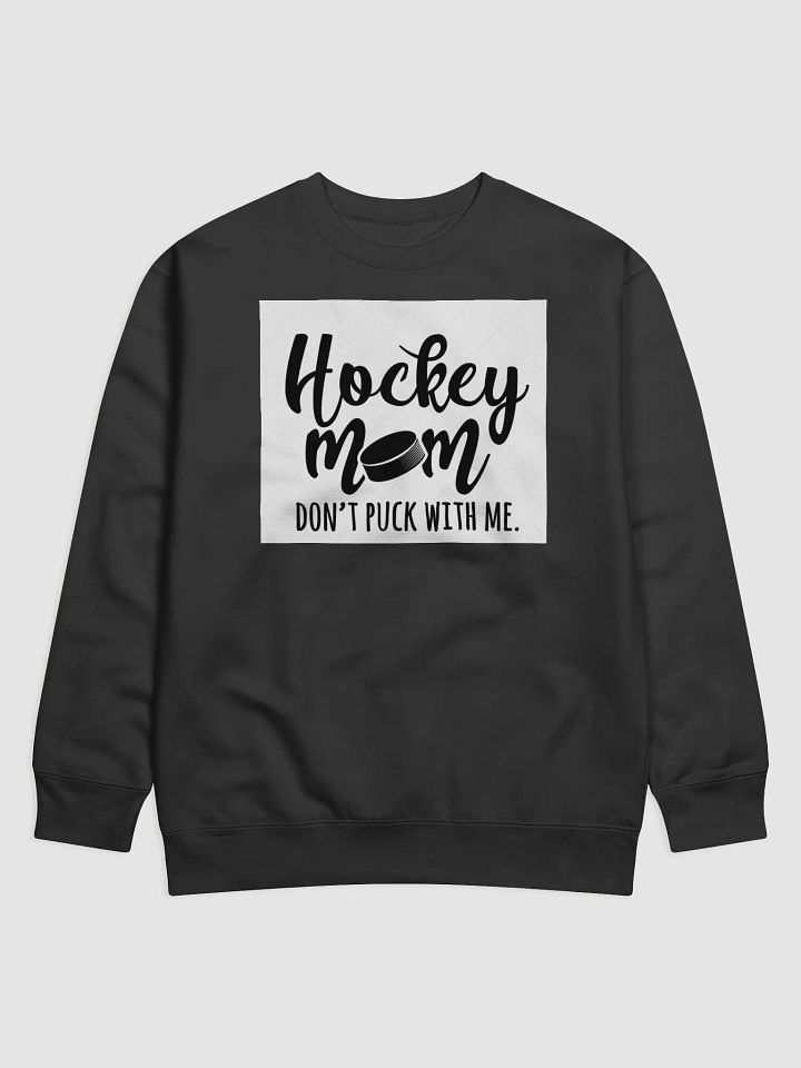 Hockey Mom Crushing it. product image (1)