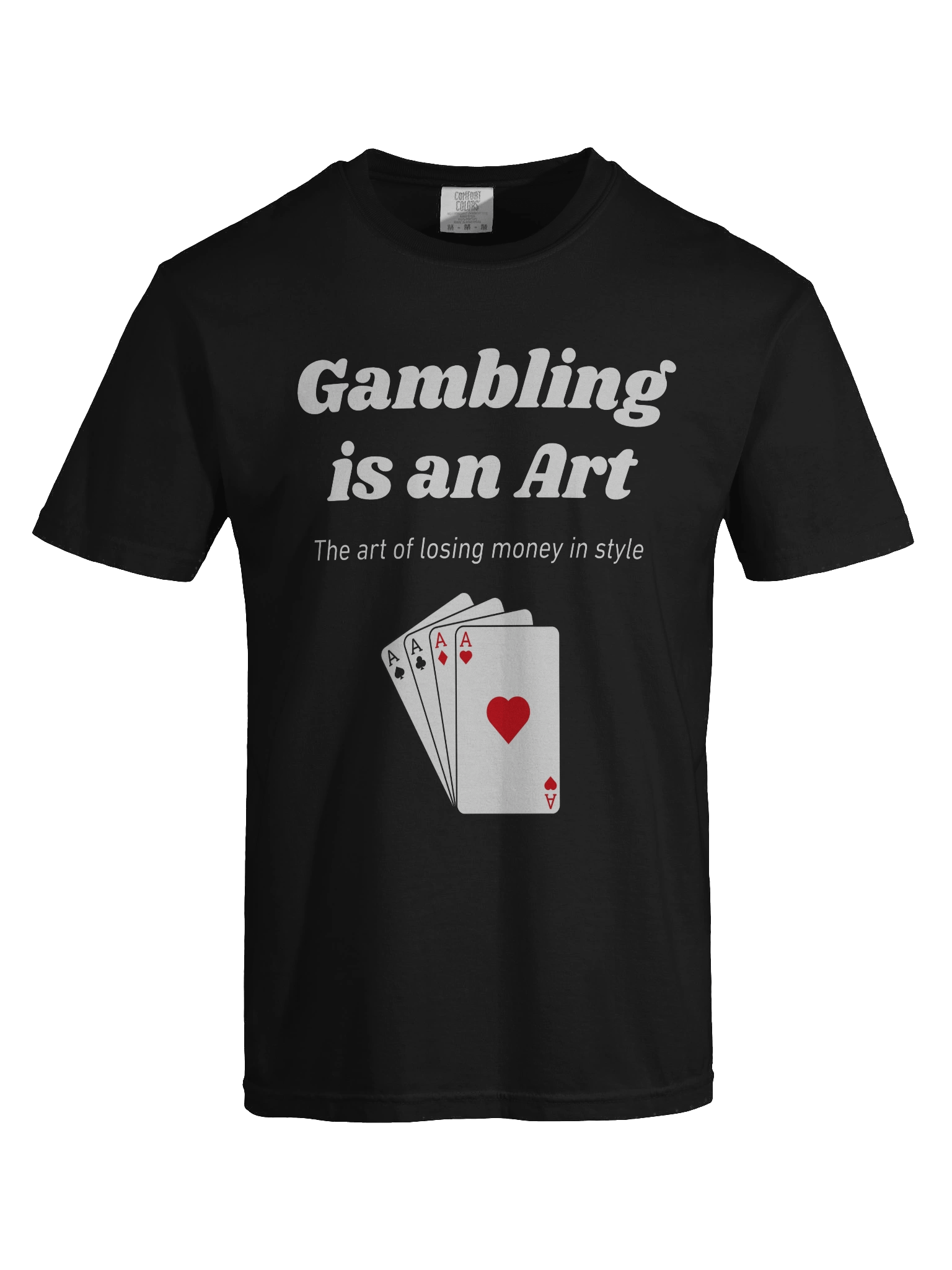 Gambling is an art -Tee product image (38)