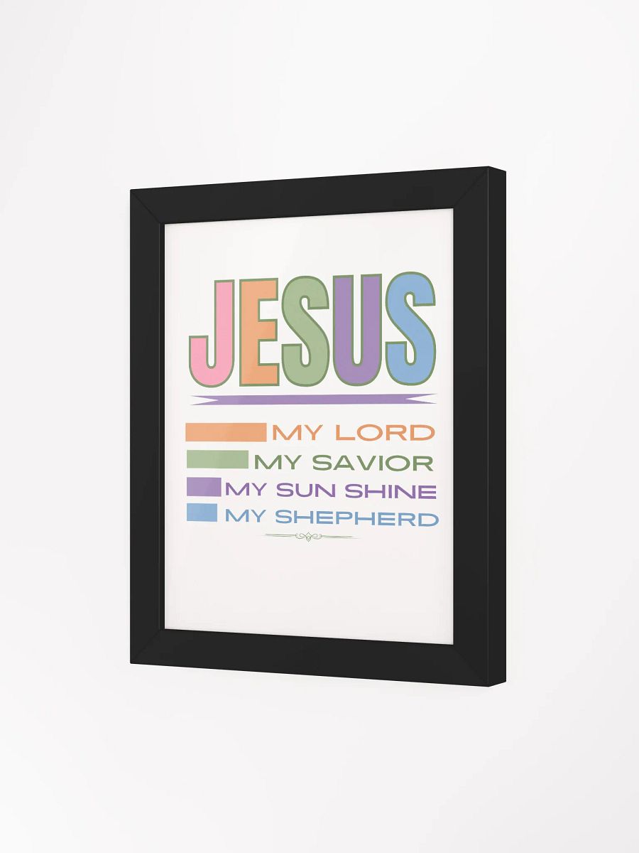 JESUS: My Lord, Savior, Sun Shine, Shepherd Eco-Frame Poster product image (3)