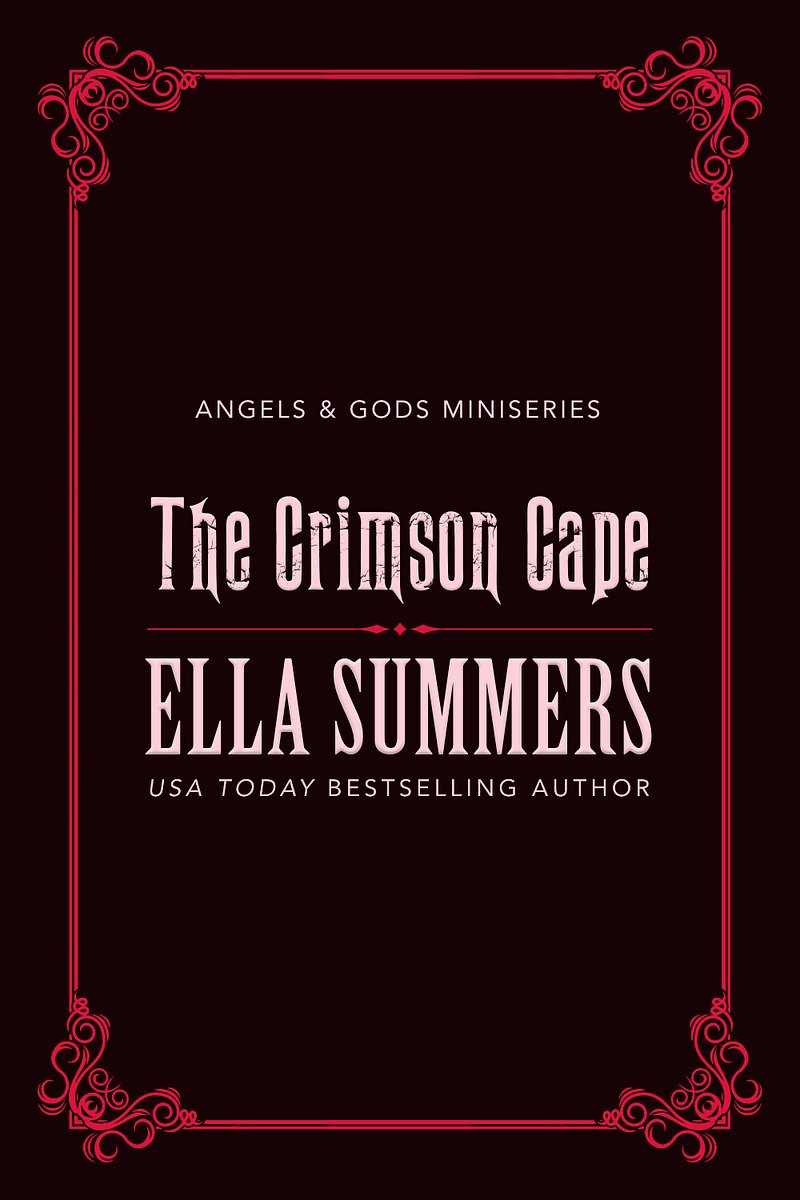 The Crimson Cape (Angels & Gods Episode 1): e-book