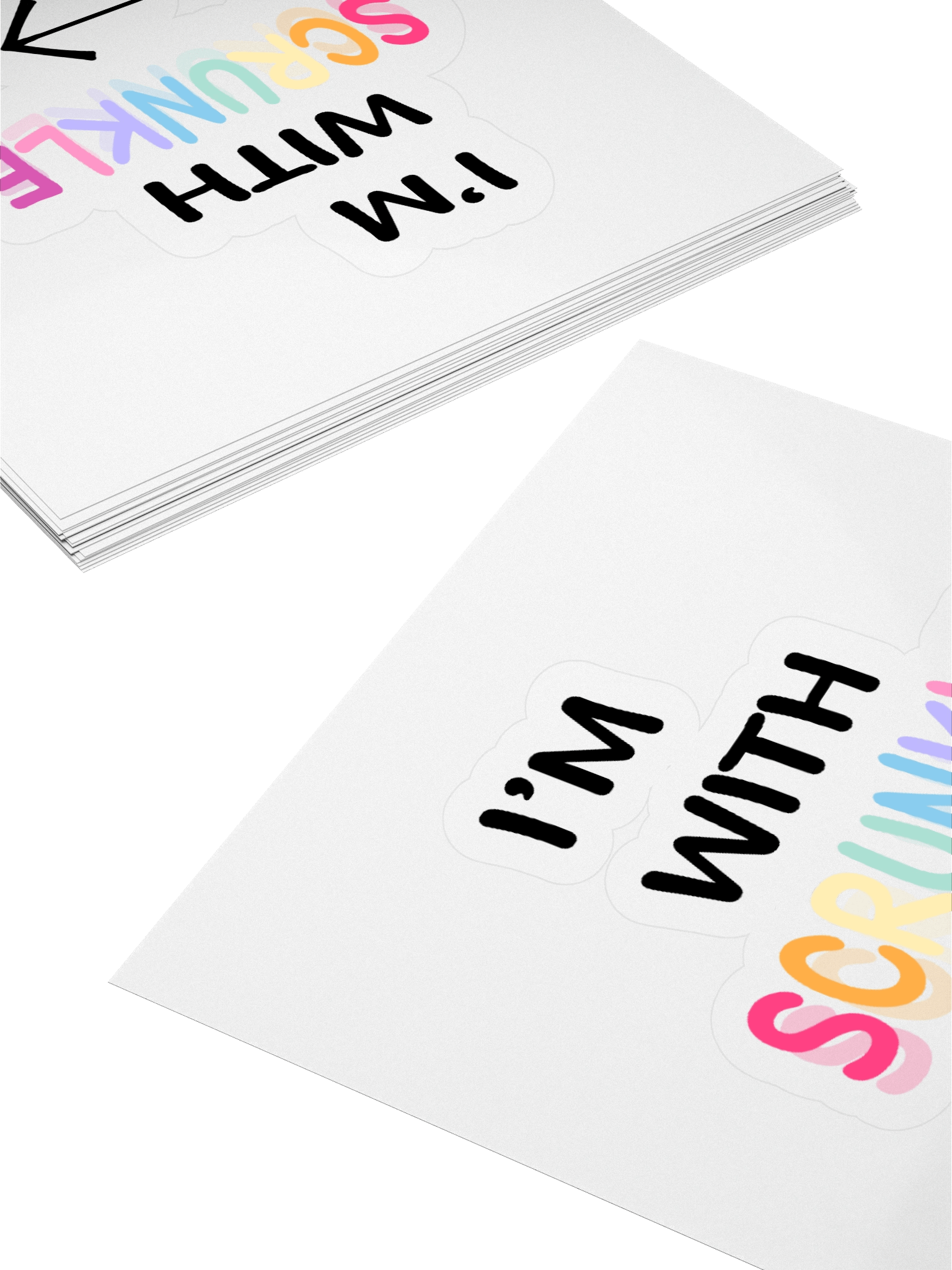 I'm with SCRUNKLE Sticker product image (10)