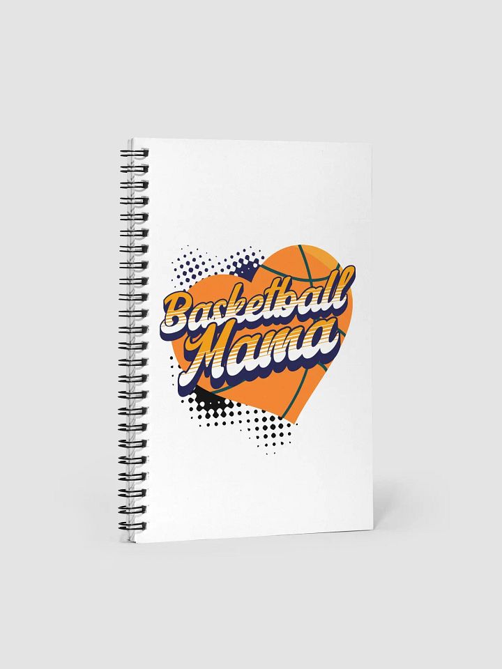 Mama Heart Basketball Hoops Spiral Notebook product image (1)