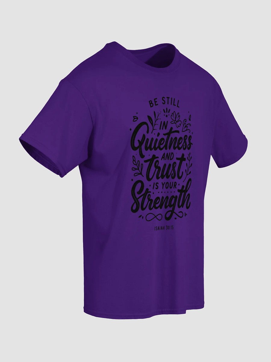 Isaiah 30:15 Floral Quote T-Shirt product image (51)