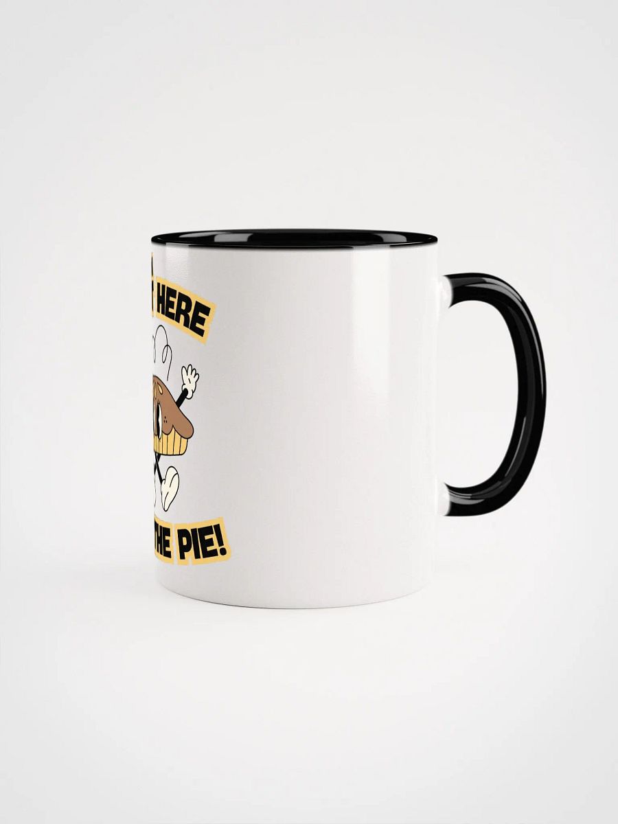 I'm Just Here For The Pie! (Mug) product image (1)