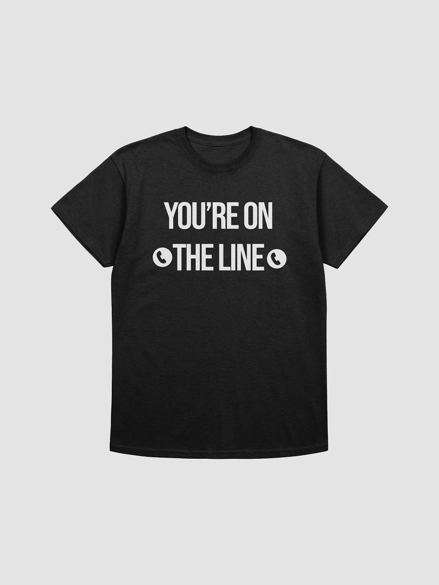 You're On The Line (+1 Wisdom, +5 Sarcasm) product image (1)