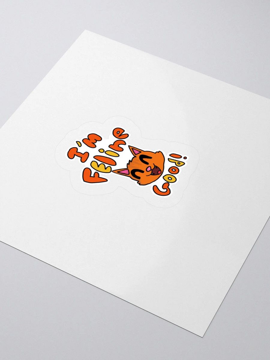 "I'm Feline Good" Kiss-Cut Sticker product image (3)