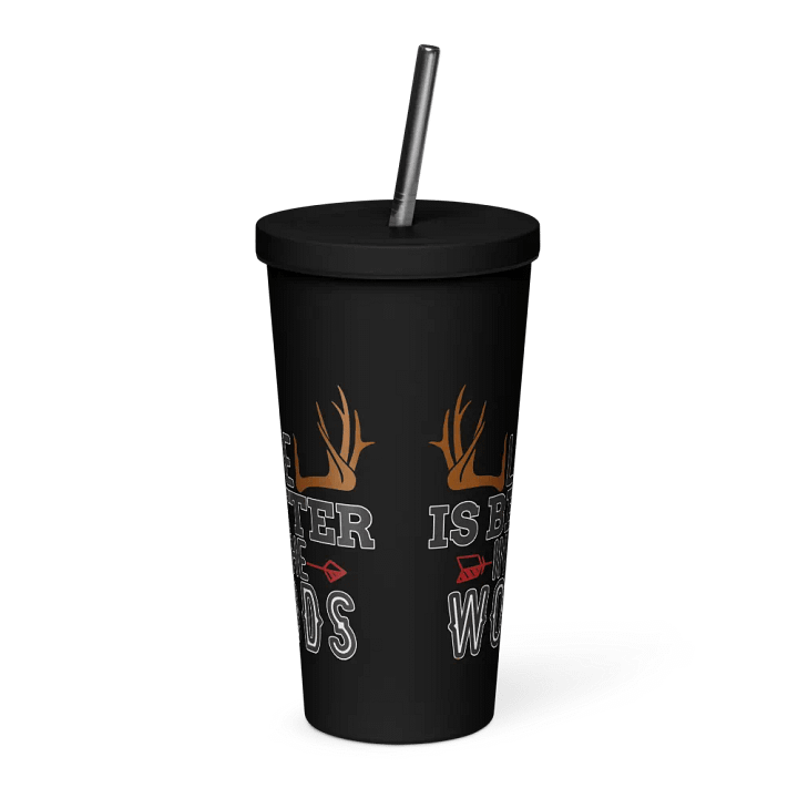 Life is Better in the Woods Insulated Tumbler product image (2)