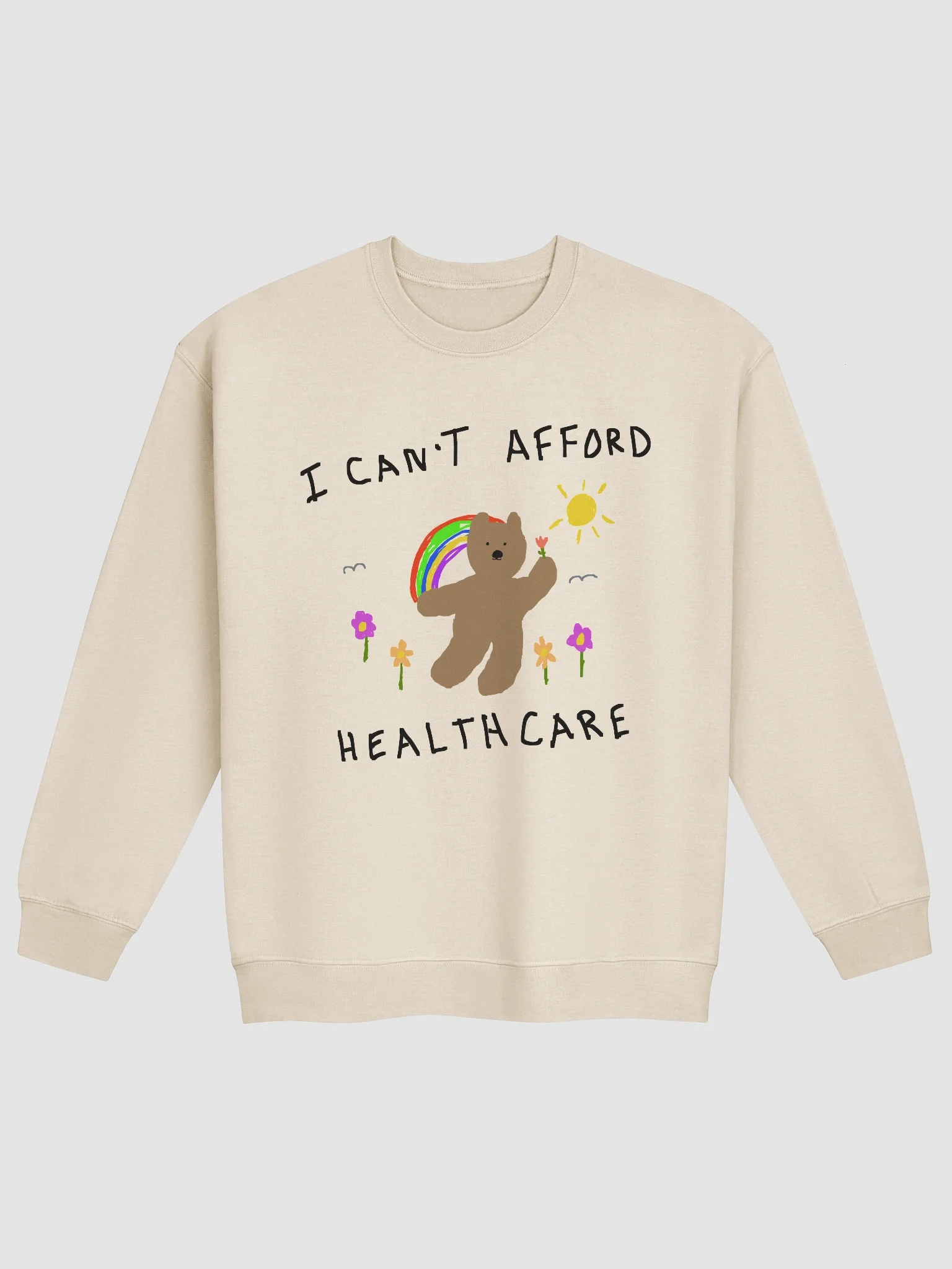 I cant afford healthcare Crewneck product image (2)