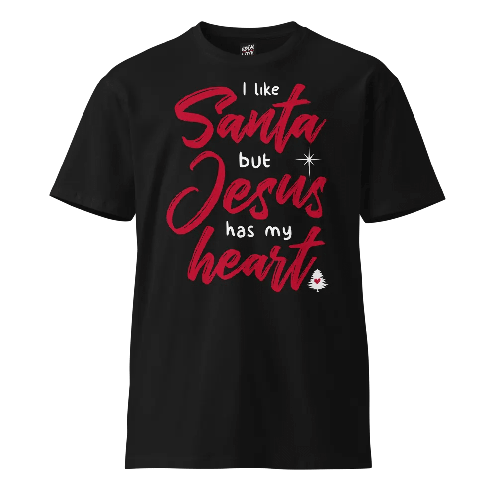 I Like Santa But Jesus Has My Heart T-Shirt product image (1)