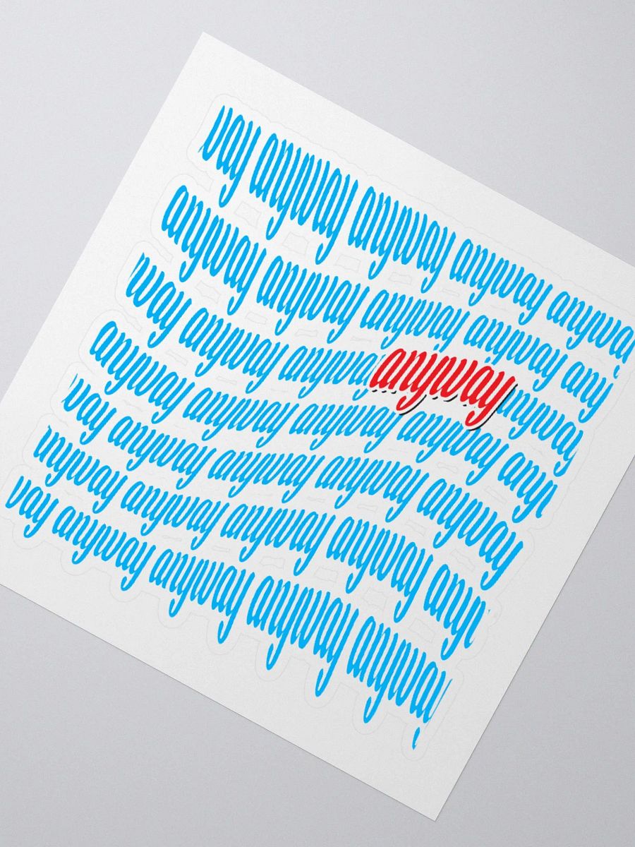 Anyway Sticker product image (2)