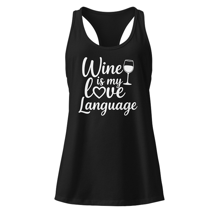 Dark Wine is My Love Language Tank Top product image (1)