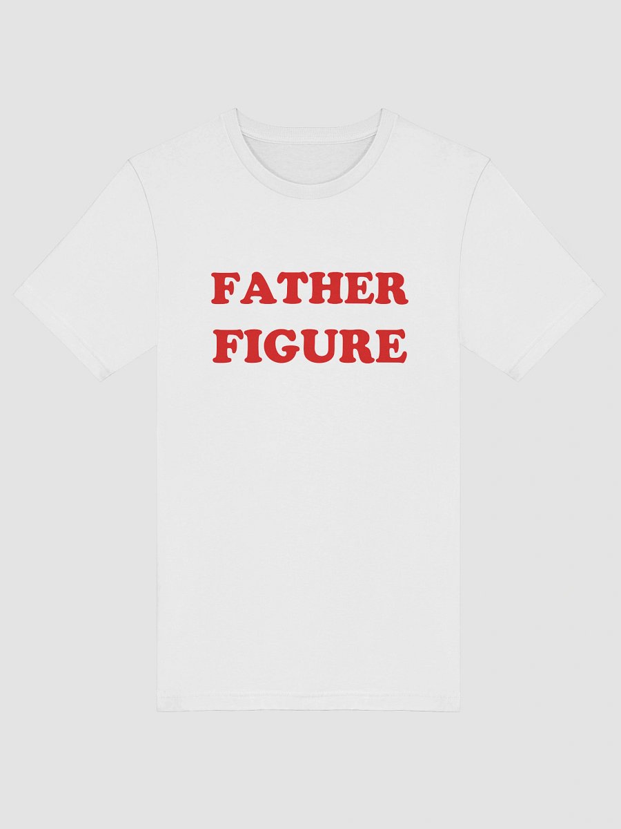FATHER FIGURE T-Shirt product image (5)
