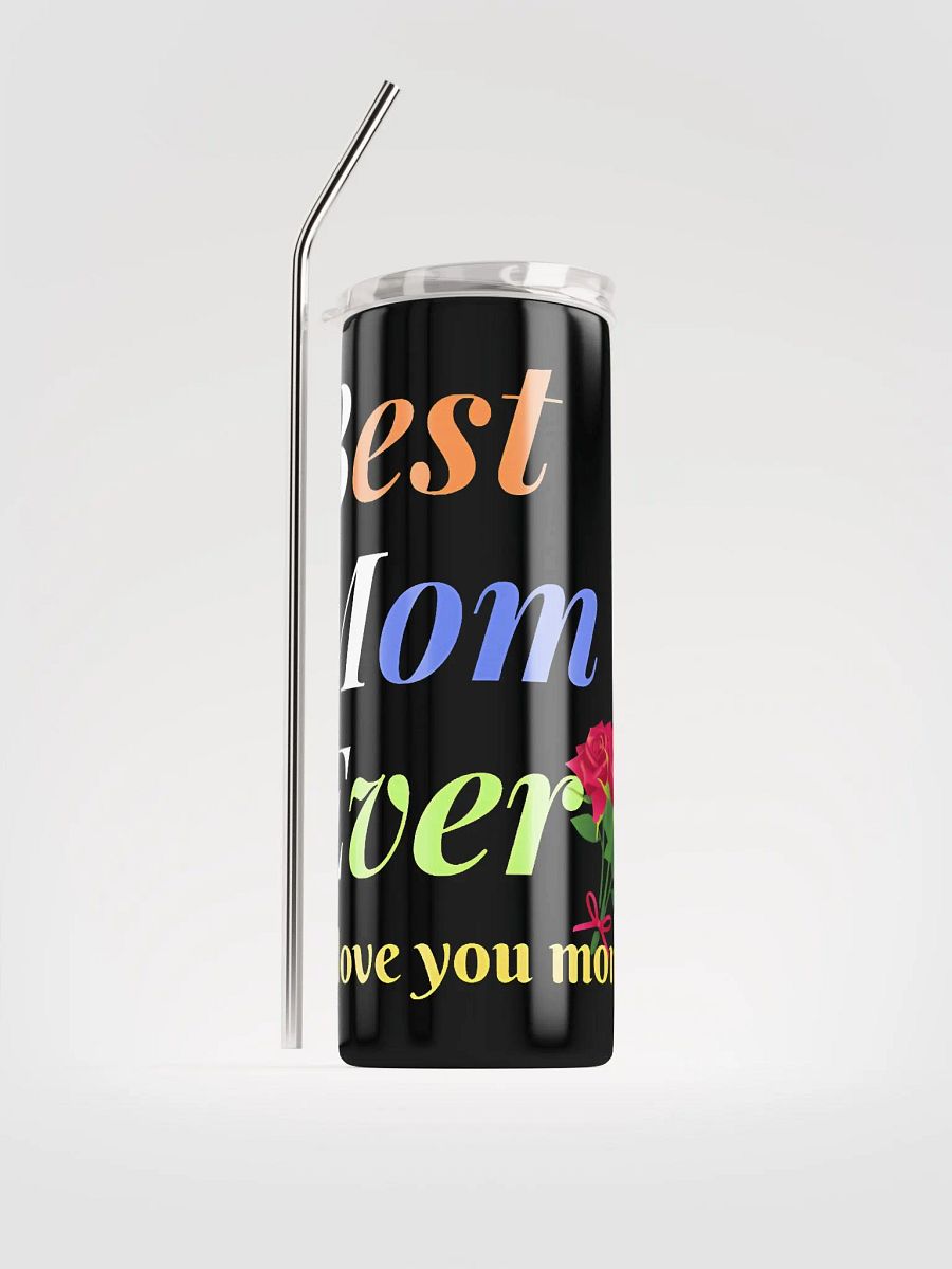 Best Mom Ever Stainless Steel Tumbler product image (1)