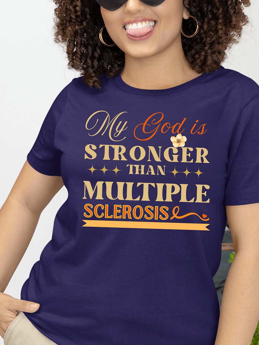 My God is Stronger Than Multiple Sclerosis Bella Canvas T-shirt product image (12)