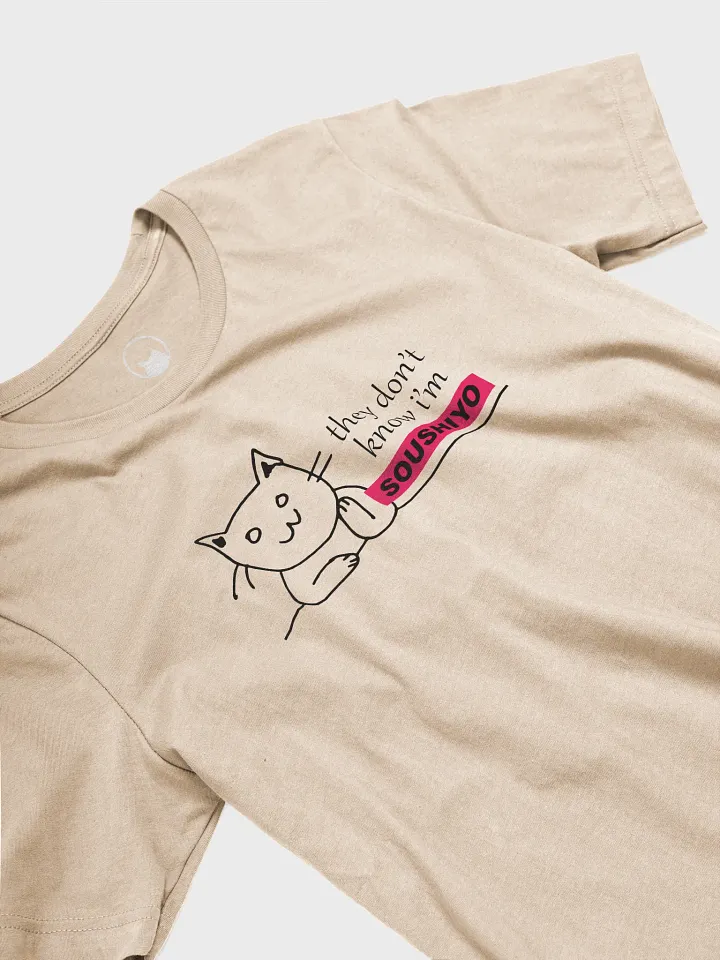 They don't know I'm SOUSHIYO T-shirt product image (5)