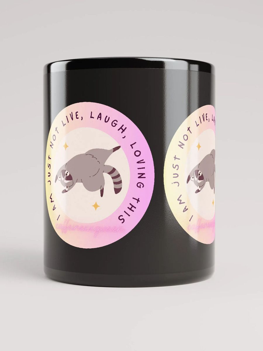 I'm just not live, laugh, lovin this mug product image (10)