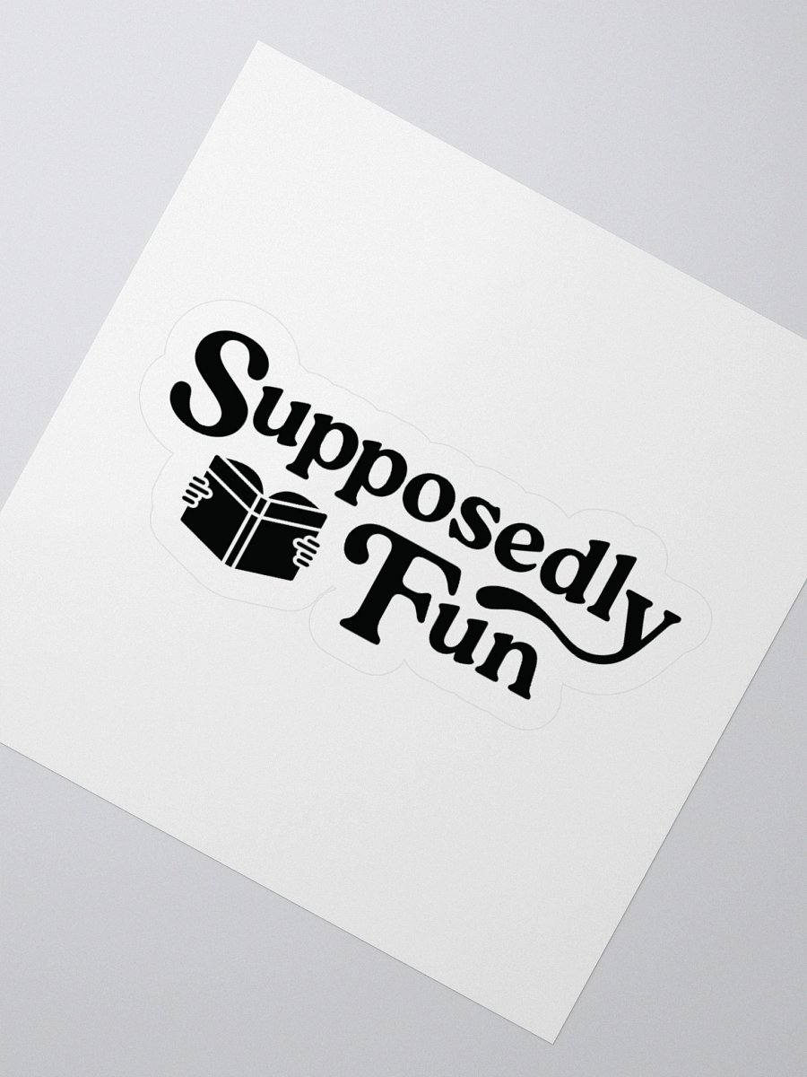 Supposedly Fun Sticker product image (7)