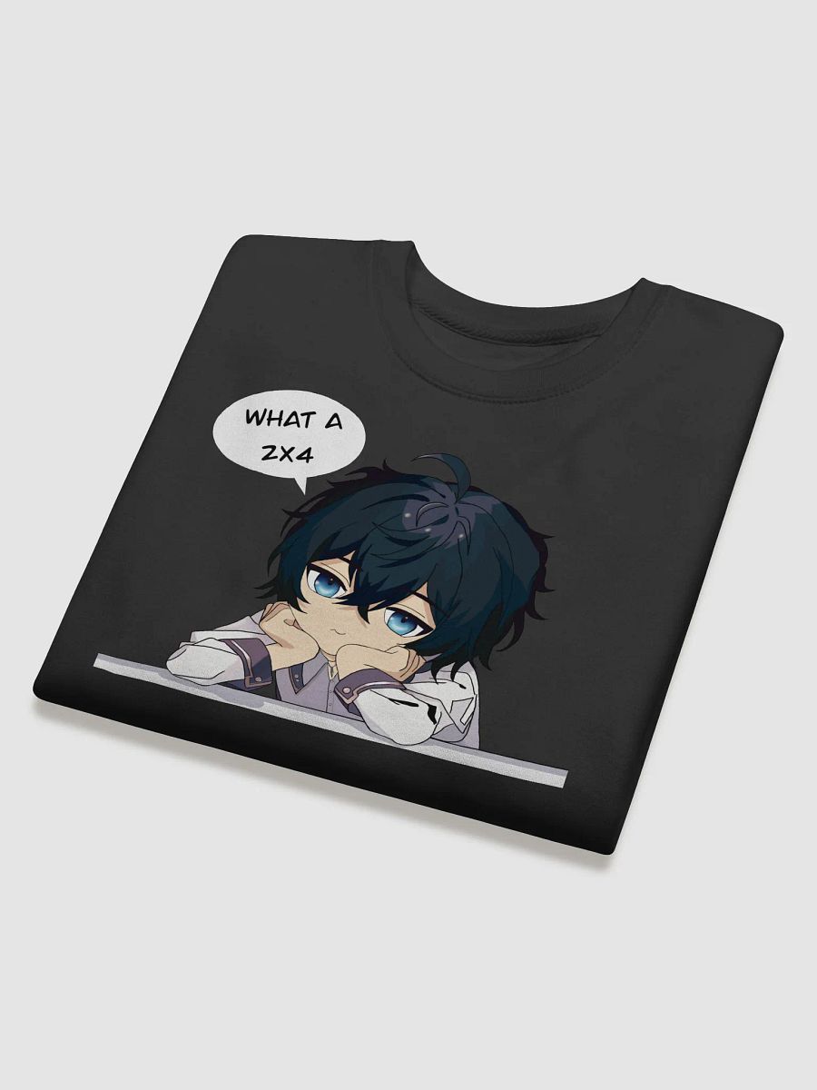 "What a 2x4" Sweatshirt product image (4)