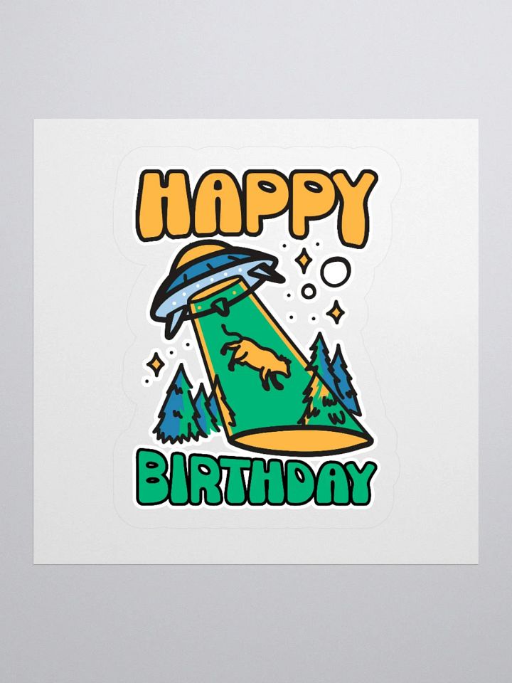 Happy Birthday (UFO Abduction) Sticker product image (1)