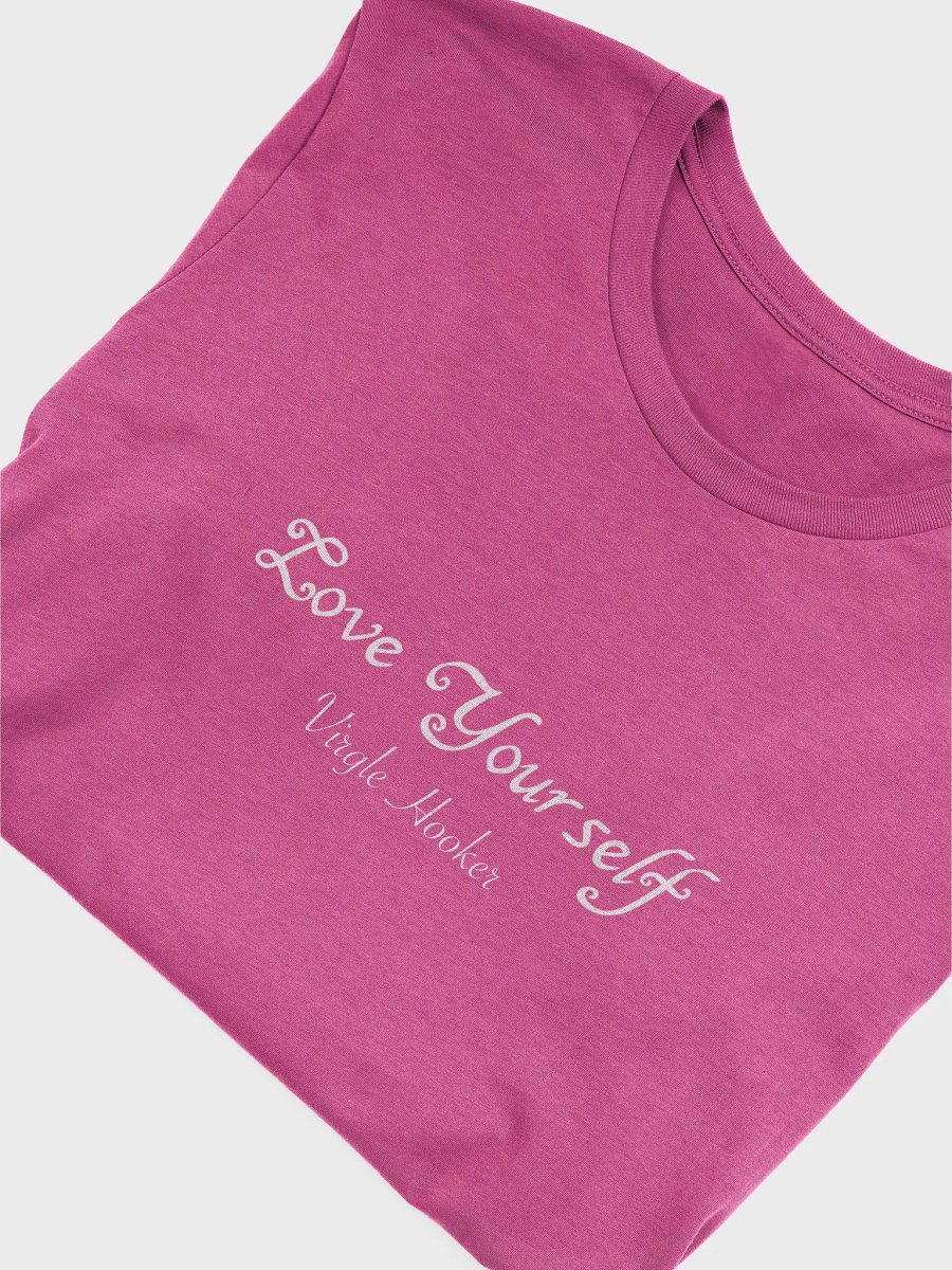 Love Yourself T Shirt (For Women) product image (5)