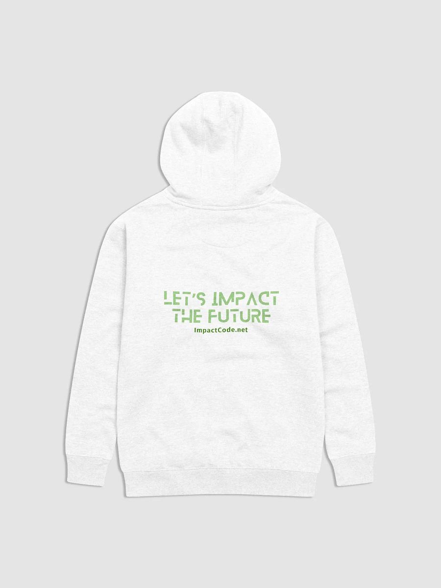 Let's Impact the Future Hoodie product image (2)