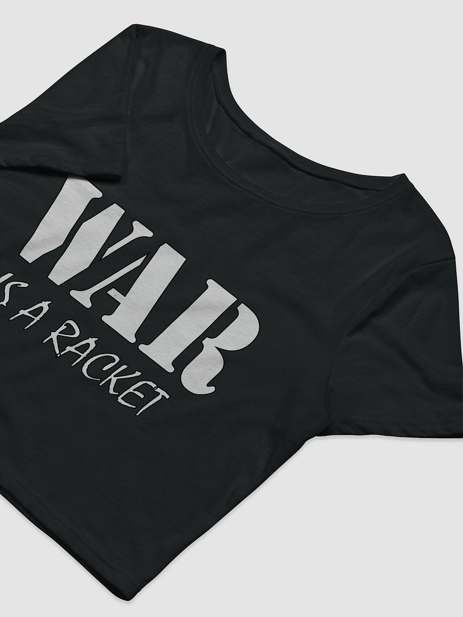 War Is A Racket - Bella+Canvas Women's Crop Tee product image (3)