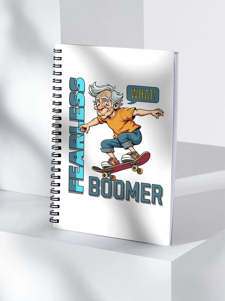 Fearless Boomer Skateboarding Spiral Notebook product image (1)